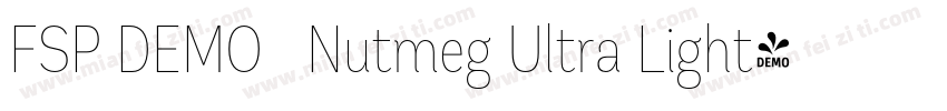 FSP DEMO   Nutmeg Ultra Light字体转换